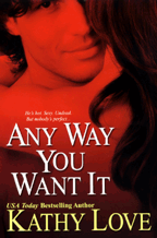 Bookcover: Any Way You Want It Bookcover: Any Way You Want It