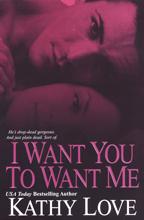 Bookcover: I Want You to Want Me