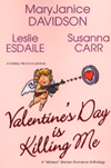 Bookcover: Valentine's Day Is Killing Me