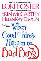 Bookcover: When Good Things Happen To Bad Boys