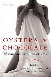 Bookcover: Oysters & Chocolate: Erotic Stories of Every Flavor
