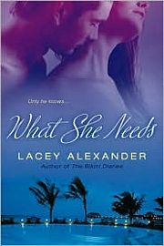 Bookcover: What She Needs
