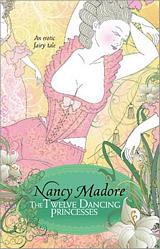 Bookcover: The Twelve Dancing Princesses Bookcover: The Twelve Dancing Princesses
